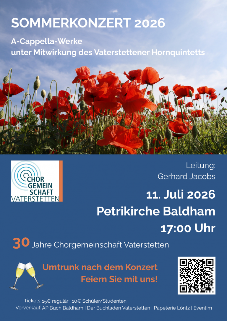 30 Jahre Chorgemeinschaft Vaterstetten – Sommerkonzert
